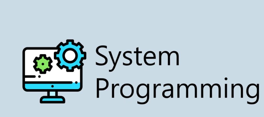 System Programming